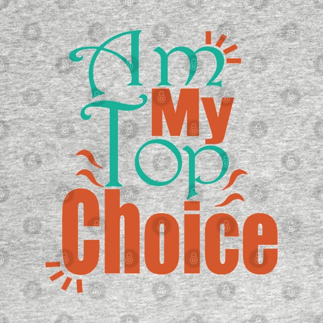 Choose Yourself , Am My Top Choice by Day81